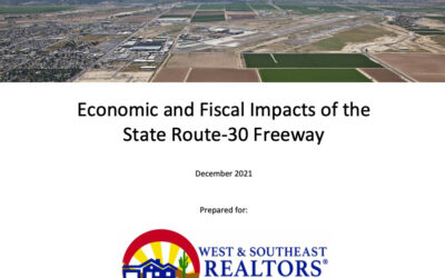 Economic and Fiscal Impacts of theState Route-30 Freeway